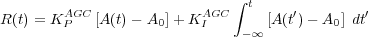                              ∫ t
R (t) = KAPGC [A(t)- A0]+ KAIGC      [A (t′)- A0] dt′
                               -∞
